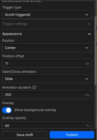 The appearance settings: position, offset, open/close animation, duration, and background overlay opacity.